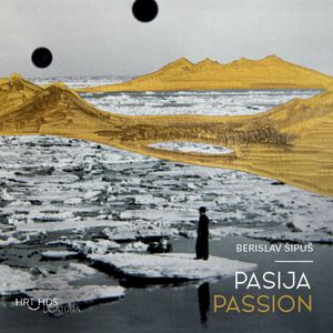 Berislav Šipuš: Pasija, Za Soliste, Govornika, Mješoviti Zbor I Instrumentalni Ansambl - Pribijanje Na Križ