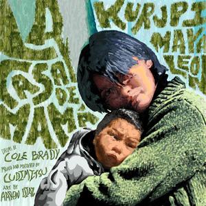 La Casa de Mama(feat. Maya Leon)