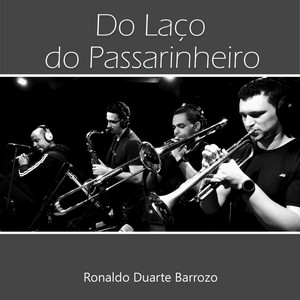 Do Laço do Passarinheiro