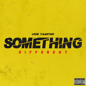 Something Different (Explicit)