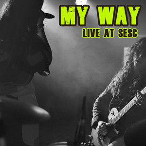 My Way (Live at Sesc)