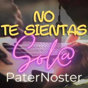 No te sientas sola