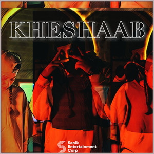 Kheshaab (Explicit)