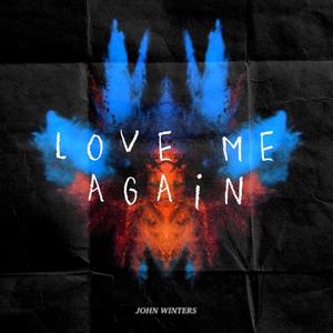 Love Me Again