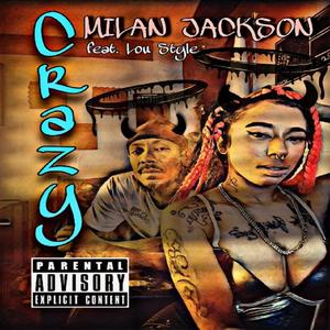 Crazy(feat. Lou Style) (Radio Edit)