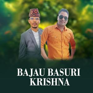 Bajau Basuri Krishna (feat. Keshab Badu)