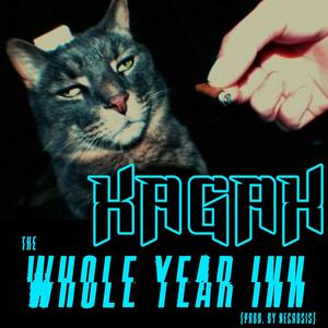 The Whole Year Inn (Explicit)