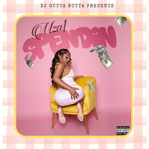 Spendin (Explicit)