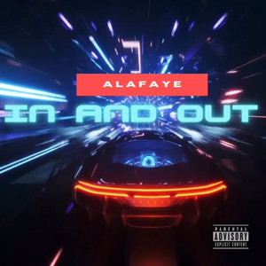In and Out (Explicit)