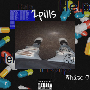 2Pills (Explicit)