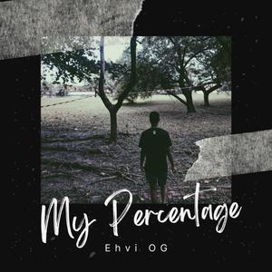 My Percentage (Explicit)