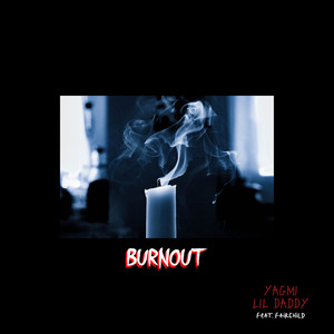 Burnout (feat. Fairchild)