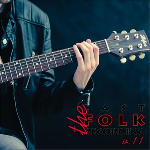 The Last Folk Recordings, Vol. 11