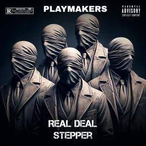 Real Deal Stepper (feat. Prodijae & DMP 56) (Explicit)