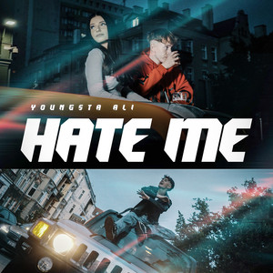 HATE ME (Explicit)