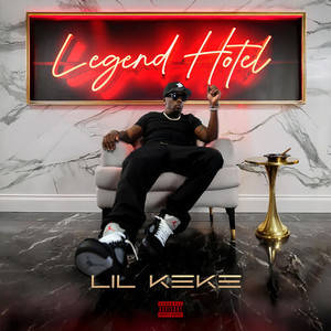 Legend Hotel (Explicit)