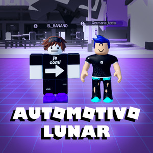 AUTOMOTIVO LUNAR (Explicit)