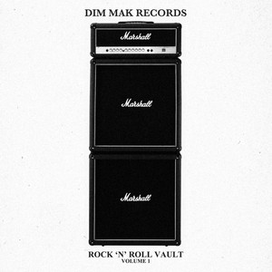 Dim Mak Rock 'n' Roll Vault Vol. 1