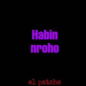 Habin Nroho (Explicit)