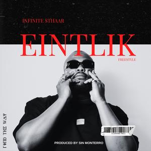 Eintlik (freestyle) (Explicit)