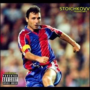 STOICHKOVv (139) [Explicit]