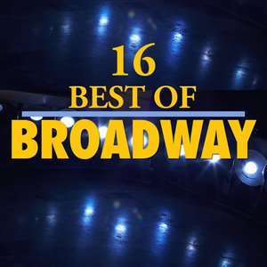 16 Best of Broadway