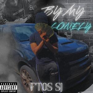 by my lonely (Explicit)