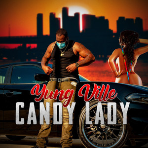 Candy Lady (Explicit)