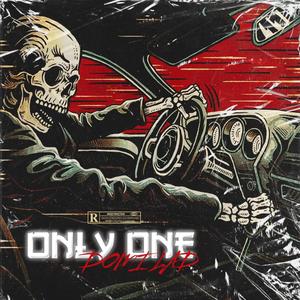 Only One (Explicit)