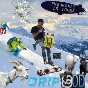 Drip God (Explicit)