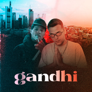 Gandhi (Explicit)