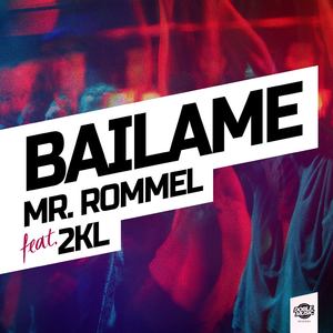 Báilame (feat. 2KL) (Radio Edit)