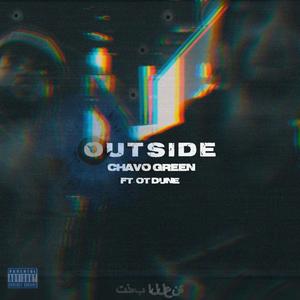 Outside (feat. Ot Dune) [Explicit]