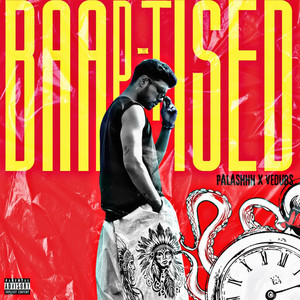 Baaptised (Explicit)