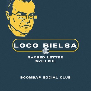 Loco Bielsa (Explicit)