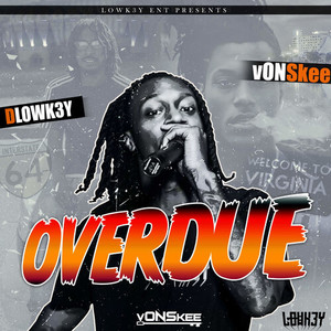 Overdue (Explicit)