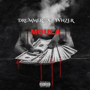 Moula (feat. Yvnzer) [Explicit]