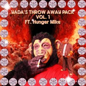 YADA'S THROW AWAY PACK, Vol. 1 (Explicit)