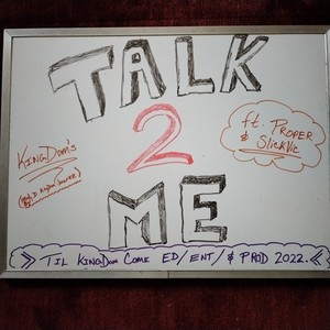 Talk 2 Me (Explicit)