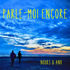 Parle-moi encore