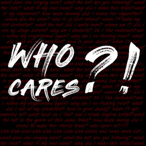 Whocares?!