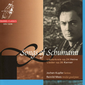 Songs Of Schumann: LiederKreis Op. 24 & Lieder Op. 35