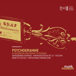 Psychogramme: Piano Works of Robert Schumann