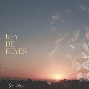 Rey De Reyes
