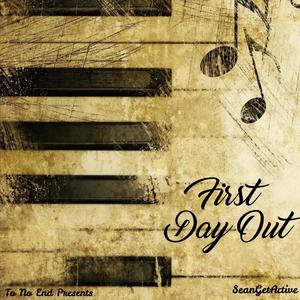 First Day Out (Explicit)