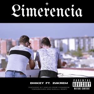 Limerencia(feat. Zukrem) (Explicit)