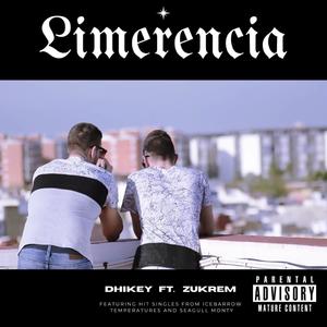 Limerencia (feat. Zukrem) [Explicit]