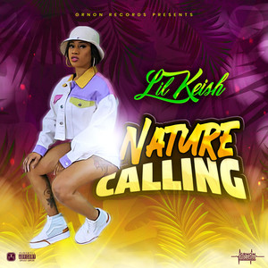 Nature Calling (Explicit)