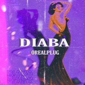 Diaba (Explicit)