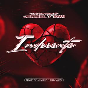 Indecente (feat. Alexis El Especialista)